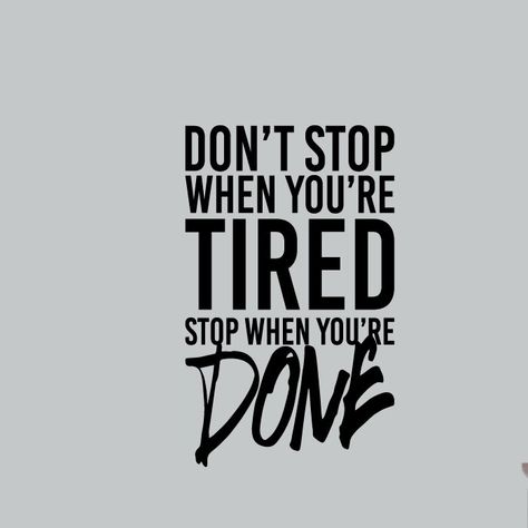 Isabelle & Max™ Don't Stop When Your Tired Stop When You're Done Wall Decal | Wayfair Room Workout, Gym Wall Decal, Inspirational Wall Decals, Workout Room, Sports Room, Dont Stop, Daily Inspiration Quotes, Workout Rooms, Wise Quotes