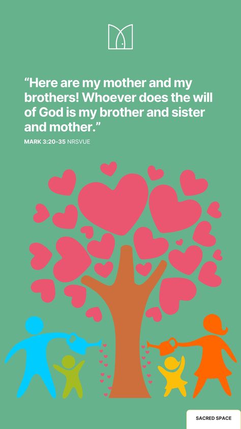 Then his mother and his brothers came, and standing outside they sent to him and called him. A crowd was sitting around him, and they said to him, “Your mother and your brothers are outside asking for you.” And he replied, “Who are my mother and my brothers?” And looking at those who sat around him, he said, “Here are my mother and my brothers!  Whoever does the will of God is my brother and sister and mother.”⁠ ⁠ Mark 3:20-35 NRSVUE ⁠ #mother #brother #sister #family Bible Reflection, The Will Of God, Will Of God, Daily Scripture, Brother And Sister, They Said, Daily Prayer, Brother Sister, Scripture Quotes