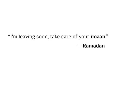 Take Care Of Your Iman Ramadan, Im Leaving, Take Care Of Yourself, Islamic Quotes, Ramadan, Take Care, How Are You Feeling, Feelings, Collage