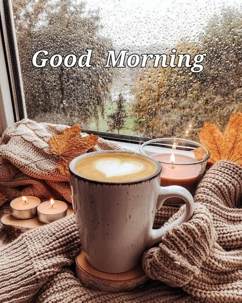 Good Morning Autumn Coffee, Good Morning Autumn, Fall Good Morning, Rainy Good Morning, Coffee And Love, Morning Autumn, Rain And Coffee, Good Sunday Morning, Happy Day Quotes