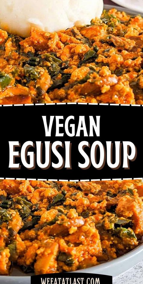 Experience a delightful spin on traditional egusi soup with this Nigerian vegan and vegetarian version. Bursting with flavor and rich in protein, it's simple to prepare and pairs perfectly with fufu, rice, plantain, or whatever you fancy. Vegan Egusi Soup, Vegan Egusi, Vegan African Recipes, Tofu And Mushrooms, Egusi Soup, Vegan Pot Pies, Vegan Soup Recipes, Vegan Meal Plans, Vegan Soups