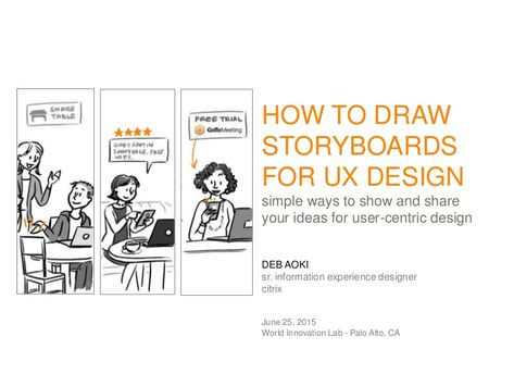 An introduction to storyboarding for user experience (UX) design, with tips and examples from eBay and Citrix. A presentation for World Innovation Lab in Palo … Storyboard Examples, Ux User Experience, Ux Process, Storyboard Ideas, Website Planning, Storyboard Template, Storyboard Illustration, Layout Plan, Innovation Lab