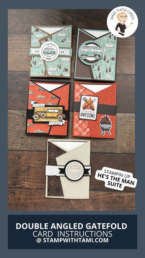 Su He's The Man Cards, Stampin Up He’s The Man Dsp Cards, He’s The Man Stampin Up Cards, Angled Gate Fold Card, Stampin Up Fun Fold Cards, Guy Birthday, Men's Birthday, Stampin Up Birthday Cards, Birthday Men