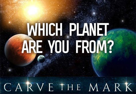 Quiz: Which Planet Are You Actually From? Which Planet Are You, What Planet Am I, Carve The Mark, Random Quizzes, Little Do You Know, What Is Science, Divergent Series, Veronica Roth, Ya Novels