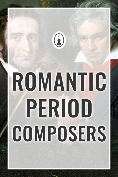 Hi! Are you curious what were the most prominent composers of the Romantic period? Chek it out in my article and let me know in the comments below the post who of them is your favorite composer, I'd love to know! #violin #romantic #lovemusic Romantic Period Composers, Romantic Period Music, Romantic Composers, Free Violin Sheet Music, Gustav Mahler, Romantic Period, Learn Violin, Curriculum Development, Violin Sheet Music