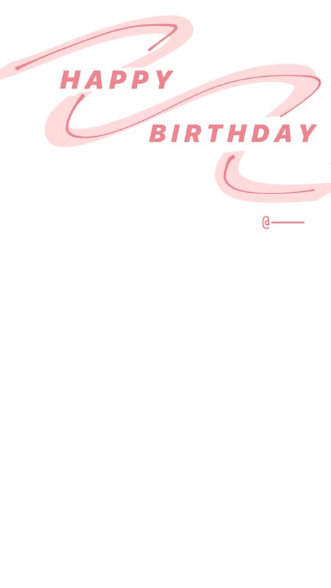 Cute Insta Birthday Story Template, Aesthetic Birthday Insta Story, Happy Bday Insta Story Ideas, Birthday Countdown Ideas Instagram Story, Happy Birthday Template Pink, Bday Template Instagram, Birthday Posts Instagram, Happy Birthday To Me Story Instagram, Birthday Stories Instagram