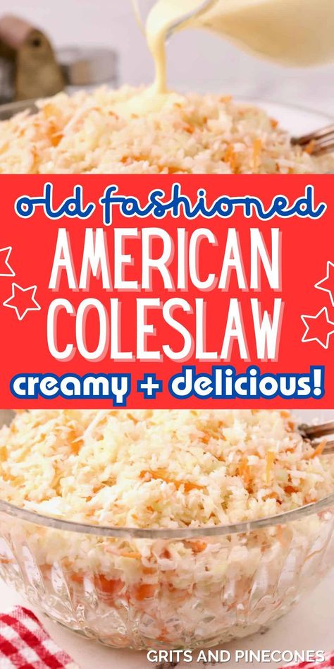 Old fashioned American coleslaw recipe is creamy and delicious! It is loaded with crunchy cabbage and carrots, and it is perfect for a picnic or barbecue! Take it to a potluck or serve it for a Sunday dinner, it is sure to be a hit. The homemade coleslaw dressing is made with mayonnaise and apple cider vinegar. Try this delicious side dish today! Southern Slaw, Best Coleslaw Dressing, Old Fashioned Recipes Dinners, Creamy Coleslaw Recipe, Old Fashioned Coleslaw Recipe, Easy Coleslaw Recipe, Homemade Coleslaw Dressing, Southern Coleslaw, Church Potluck Recipes