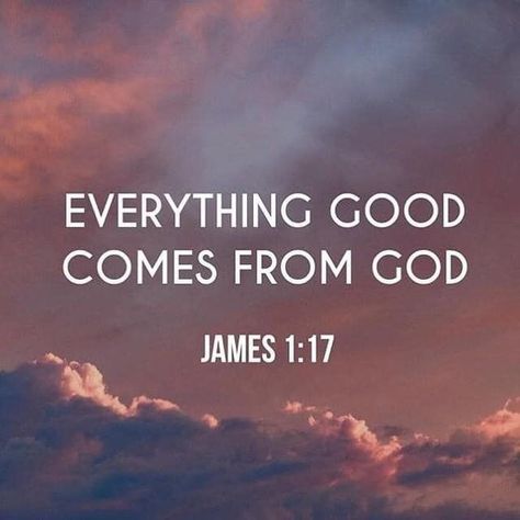 James 1 17, Everything Good, A Course In Miracles, Ayat Alkitab, Verses Quotes, Prayer Scriptures, Inspirational Bible Quotes, Biblical Quotes, Favorite Bible Verses