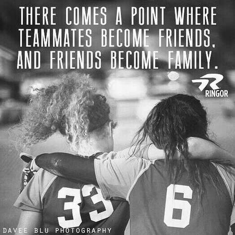 Teammates to friends to family Softball Family Quotes, Sports Family Quotes, Soccer Family Quotes, Teammates Quotes Friends, Football Family Quotes, Quotes For Teammates, Quotes About Teammates, Baseball Family Quotes, Teammates Quotes