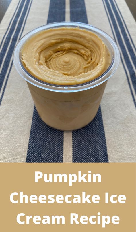 Pumpkin Cheesecake Ice Cream Recipe Ninja Creami Pumpkin Ice Cream Recipes, Ninja Creami Pumpkin Cheesecake, Fall Ninja Creami, Pumpkin Cheesecake Ice Cream, Pumpkin Cheesecake Ninja Creami, Pumpkin Pie Ice Cream Ninja Creami, Pumpkin Ice Cream Ninja Creami, Pumpkin Pie Ninja Creami, Ninja Creami Ice Cream Cheesecake