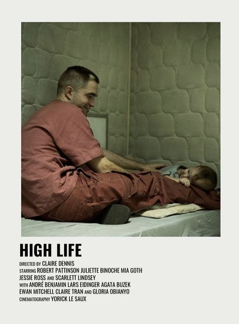 High Life Movie, Minimalistic Polaroid Poster, Father And His Daughter, Claire Denis, Best Movies List, Robert Pattinson Movies, Mia Goth, Movies To Watch Teenagers, Movie Recommendations