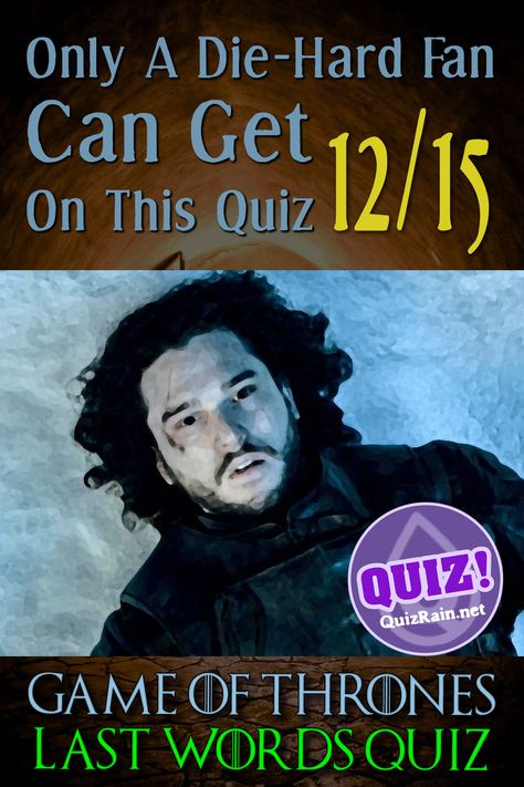 Game Of Thrones Quiz, Movie Quiz Questions, Game Of Thrones Story, Game Of Thrones Tumblr, Hard Quiz, Joffrey Baratheon, Movie Quiz, Question Game, Game Of Thrones Quotes