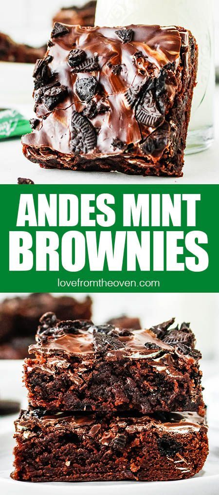 This Easy Andes Mint Brownie Recipe brings together chocolate brownes, Andes Mints and Oreo Cookies! Andes Mint Brownies, Andes Mints Brownies, Man Meals, Mint Brownies Recipe, Andes Mints, Cake Mix Cookie Bars, Mint Desserts, Love From The Oven, Mint Cake