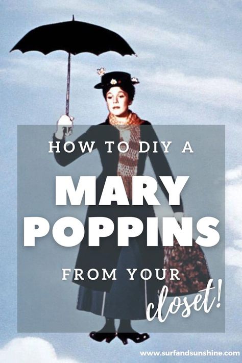 Make Your Own Awesome DIY Mary Poppins Costume Right From Your Closet Mary Poppins Costume Kids, Poppy Costume Diy, Mary Poppins And Bert Costume, Diy Mary Poppins Costume, Best Disney Costumes, Mary Poppins Characters, Mary Poppins Halloween, Mary Poppins Halloween Costume, Mary Poppins Hat