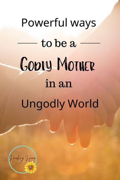 Godly Mother Quotes, Biblical Motherhood, Godly Mother, Pregnancy Prayer, Motherhood Encouragement, Christian Homemaking, Biblical Parenting, Raising Godly Children, Parenting Preteens