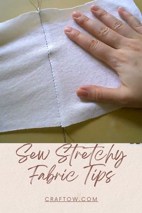 Sew Stretchy Fabric Tips Sewing Stretchy Fabric Tips, Sew Stretchy Fabric, Types Of Stitches, Elastic Thread, Fabric Scissors, Form Fitting Dress, Straight Stitch, No Fear, Learn To Sew