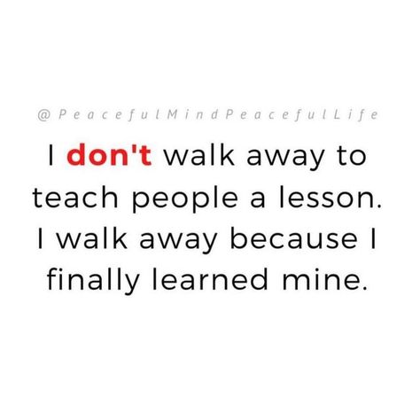 Peaceful Mind Peaceful Life on Instagram: "When I get confused, annoyed, or disheartened by someone’s behavior I repeat the words of Maya Angelou as my affirmation of truth: “When people show you who they are believe them.”🌼 @michellemaros (Image text: I don't walk away to teach people a lesson. I walk away because I finally learned mine.-unknown)" I Don't Owe You Anything Quotes, People That Use You Quotes, Instagram Captions For Pictures, Behavior Quotes, Peaceful Mind Peaceful Life, Peaceful Mind, Image Text, Learning Quotes, Peace Quotes