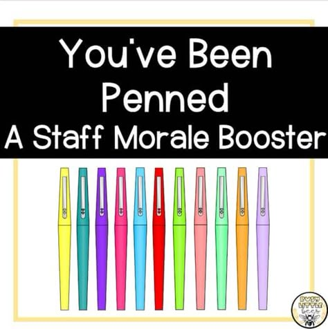 Staff morale booster | TPT You’ve Been Penned Ideas, Youve Been Penned, How To Boost Morale In The Workplace, You’ve Been Penned, Work Morale Boosters Ideas, Teacher Motivation Encouragement, Nurse Morale Boosters, Teacher Staff Morale Boosters, School Staff Morale Boosters