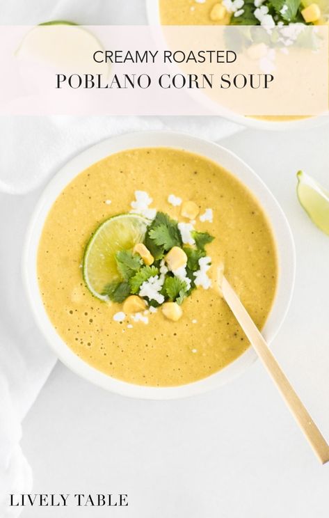 This creamy roasted poblano corn soup is a little sweet, and little spicy and absolutely delicious year round! Make it with fresh corn in the summer, or use canned or frozen corn in winter months. #glutenfree #nutfree #vegetarian #vegan option #corn #summer #poblano #soup #recipes #healthy Roasted Corn Poblano Soup, Corn Poblano Soup, Corn And Poblano Soup, Roasted Corn Soup, Poblano Soup Creamy, Creamy Poblano Soup, Poblano Corn Soup, Roasted Poblano Soup, Poblano Corn Chowder