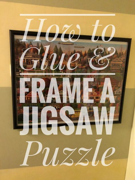 Display Puzzles On Wall, Puzzle Display Ideas Wall Art, Puzzle Pictures Ideas, How To Display Puzzles On Wall, Jigsaw Puzzle Display Ideas, Diy Puzzle Frame Ideas, Framed Puzzles Display, How To Hang Puzzles On Wall, Puzzle Mounting Ideas