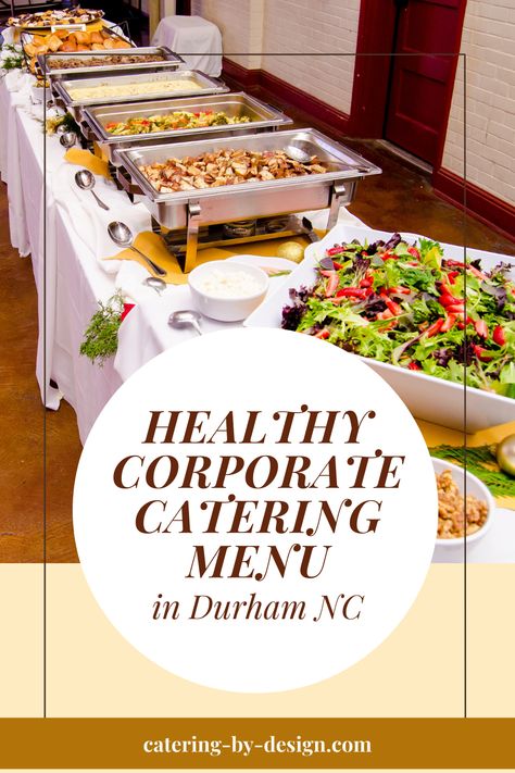 When it comes to corporate catering, healthy food doesn't have to be boring. Catering By Design offers a variety of menu options that are both healthy and delicious. Check out the menus! corporate catering menu ideas, corporate event buffet, corporate catering, corporate food ideas, corporate buffet set up, corporate catering ideas lunches, corporate breakfast catering ideas, corporate lunch buffet, corporate catering ideas, corporate catering ideas event planning, raleigh north carolina food Corporate Catering Ideas Lunches, Corporate Lunch Ideas Catering, Corporate Lunch Ideas, Catering Lunch Ideas, Catered Lunch Ideas, Lunch Buffet Menu Ideas, Catering Decoration Ideas, Lunch Buffet Ideas, Lunch Catering Ideas