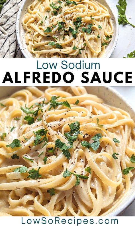 Good Low Sodium Meals, Low Sodium Chicken Pasta Recipes, Low Sodium Easy Recipes, Lo Sodium Recipes, Low Carb And Low Sodium Recipes, Low Sodium Alfredo Sauce, Low Sodium Pasta Dishes, Low Sodium Meat Recipes, Low Sodium Family Meals