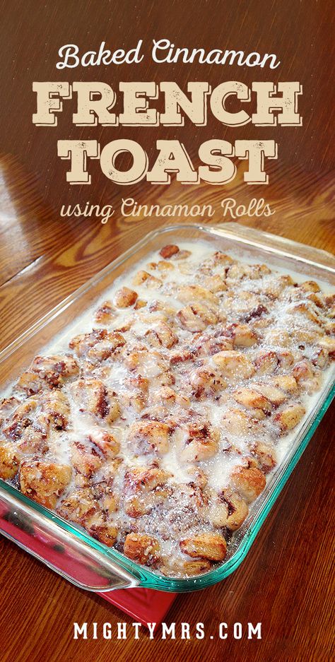 Easy Cinnamon French Toast, Cinnamon French Toast Bake, Cinnamon Roll French, Pillsbury Cinnamon Rolls, Cinnamon Roll French Toast, Cinnamon Roll Casserole, French Toast Breakfast, Cinnamon French Toast, Toast Casserole