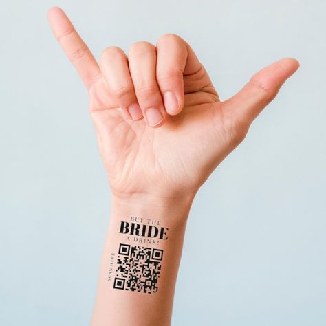 Bachelorette Tattoo Ideas Real, Qr Code Tattoo, Bachelorette Party Venmo, Bachelorette Venmo, Bachelorette Party Tattoos, Bachelorette Temporary Tattoos, Buy The Bride A Drink, Code Tattoo, Bachelorette Tattoos