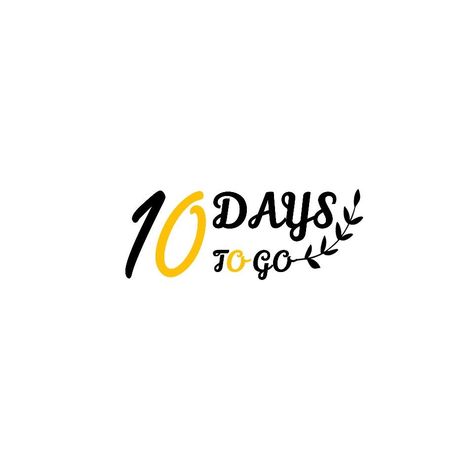 5 Day To Go Wedding Png, 10 Days To Go, 15 Days To Go Countdown Wedding, One Day To Go Countdown Birthday, 10 Days To Go Countdown Birthday, 15 Days To Go Countdown, 11 Days To Go Countdown Birthday, 10 Days To Go Countdown Wedding, Day To Go Png