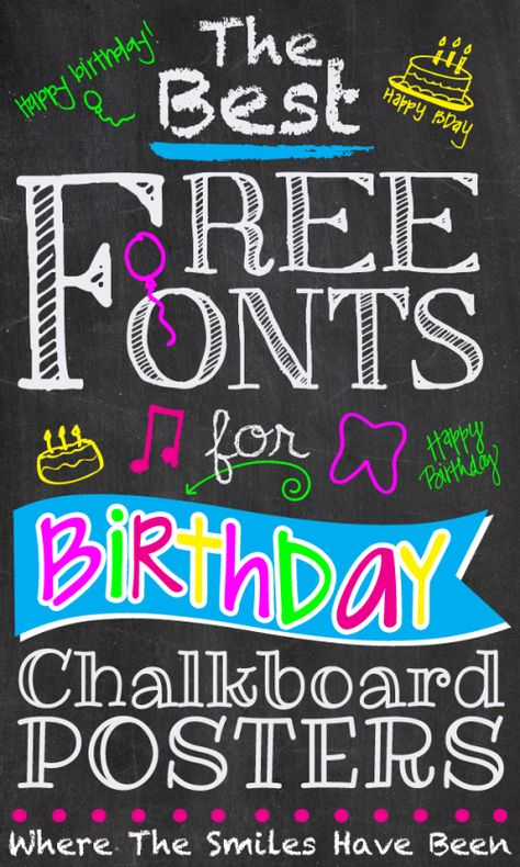 The Best Free Fonts for Birthday Chalkboard Posters! | Where The Smiles Have Been Fonts For Posters Handwriting, Happy Birthday Blackboard Ideas, Happy Birthday Sign Chalkboard, Chalkboard Birthday Sign, Happy 1st Birthday Chalkboard Art, Chalkboard Fonts, Fun Fonts, Chalkboard Poster Birthday, Chalkboard Printables