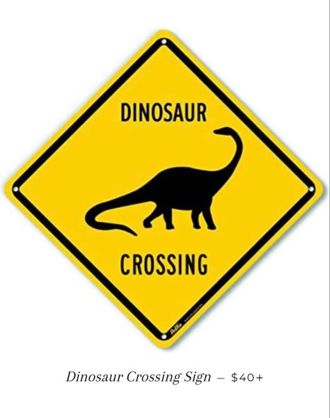 Dinosaur Sign, Crossing Sign, Small Moments, Dinosaur Party, Yellow Background, Plaque Sign, Celebration Of Life, Aluminum Signs, Decorative Signs