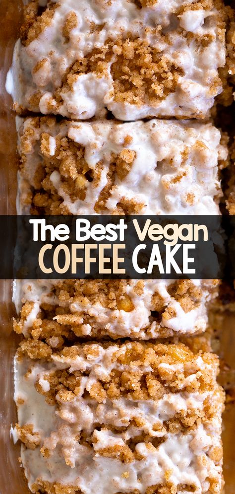 The Best Classic Vegan Coffee Cake Recipe Vegan Cake Recipes Vanilla, Vegan Coffee Cake Recipe, Vegan Cake Recipes Birthdays, Vegan Cake Frosting, Vegan Cake Pops, Vegan Coffee Cake, Crumble Cake Recipe, Homemade Coffee Cake, Banana Coffee Cakes