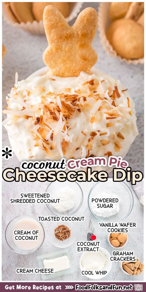 Coconut Cream Dip Recipe, Coconut Cream Dip, Dip For Easter, Coconut Cream Pie Dip 12 Tomatoes, Easter Dessert Dip, Coconut Cream Pie Cheesecake, Coconut Cream Pie Dip, Coconut Dip, Easter Dips