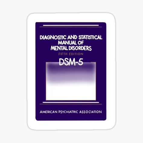 Dsm 5 Stickers | Redbubble Dsm 5, Monster University, Mental Disorders, Stickers For Sale, Psychiatry, Water Bottles, Decorate Laptops, Psychology, Vinyl Decal Stickers