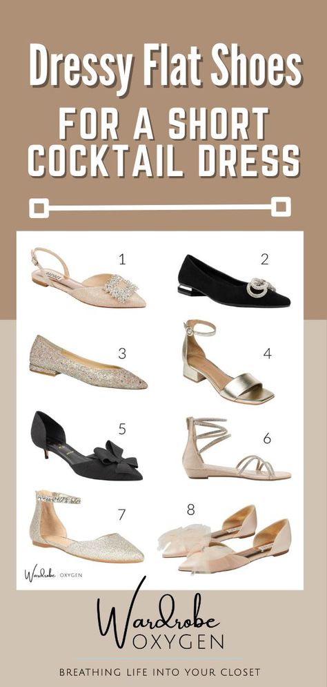 Dressy Flat Shoes for a Short Cocktail Dress. With a mini- to knee-length cocktail dress, you'll either want a bit of height or a style that will offer some substance or length. Look for low block heels, pointed toes, and embellishments which will ensure you won't look barefoot at the cocktail party. Keep the mules for pants and choose a style with more coverage. Dressy Flat Shoes, Shoes For A Wedding, Wedding Guest Heels, Most Comfortable Dress Shoes, Dressy Flats Shoes, Flat Shoes Outfit, Dress With Flats, Party Flats, Comfortable Dress Shoes