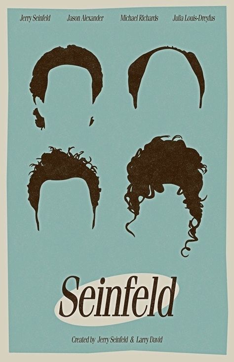 Seinfeld - Poster: Jerry Seinfeld, Jason Alexander (George Costanza), Michael Richards (Cosmo Kramer) & Julia Louis-Dreyfus (Elaine Benes) 90s Pop Culture, Larry David, 90s Tv Show, Jerry Seinfeld, Julia Louis Dreyfus, Blond Amsterdam, Minimal Movie Posters, Movie Posters Minimalist, Seinfeld