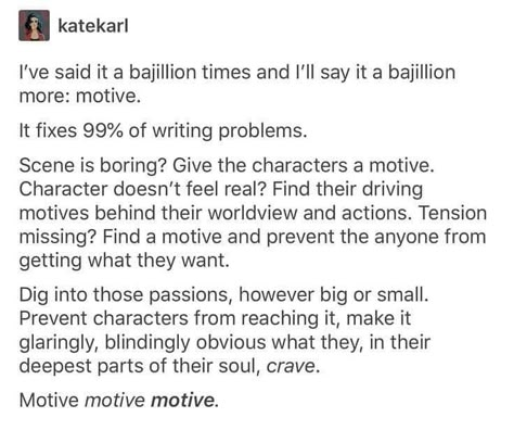 Motive, motive, motive. There always has to be motive, otherwise there's no reason for anything happening. Comics Sketch, Writing Problems, Writing Inspiration Tips, I'm A Writer, Creative Writing Tips, Writing Motivation, Writing Board, Writing Things, Writing Inspiration Prompts