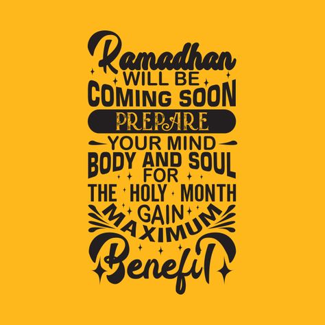 Dhan Teras Post, Ramadhan Kareem Quotes, Ramadan Better Days Are Coming, Ramdhan Reminder Day, Ramadan Day 4 Reminder, Mind Body, Shirt Designs, Mindfulness, Tshirt Designs