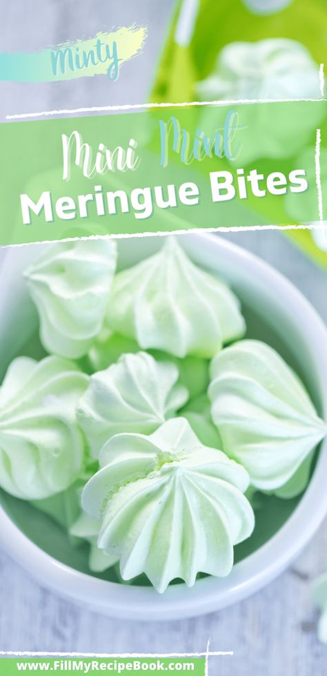 Mini Mint Meringue Bites - Fill My Recipe Book Meringue Bites, Tea Foods, Nut Dessert, Chip Recipes, My Recipe Book, Mini Meringues, Recipes With Chicken, Pavlova Recipe, Greek Salad Recipes