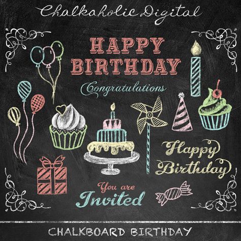 Birthday Chalkboard Art, Chalkboard Clipart, Birthday Clip Art, Birthday Clip, Chalkboard Birthday, Happy Birthday Art, Chalkboard Lettering, Birthday Clips, Chalk Lettering