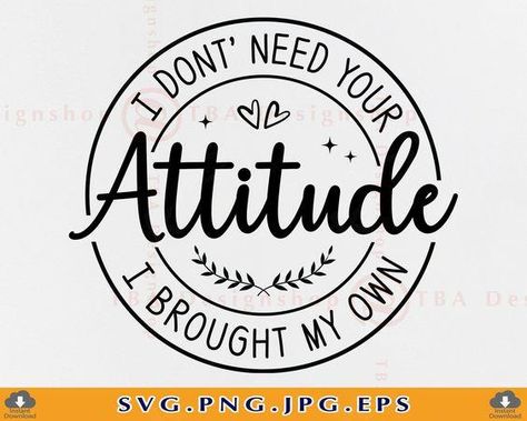 Quotes For Shirts Funny, Funny Quotes Svg Free, Svg Sayings For Shirts, Sassy Svg Files Free, Funny Saying Shirts, Svg Free Files For Cricut Quotes, Cricut Funny Shirt Ideas, Funny Svg T Shirts, Cricut Shirt Projects