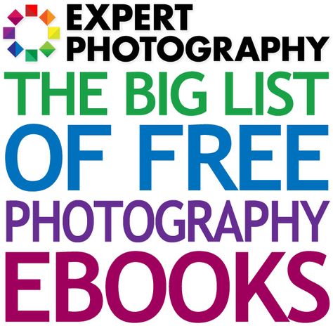 The Big List of Free Photography eBooks Free Photography Courses, Photo Techniques, Photography Tricks, Photography Resources, Photography Help, Camera Tips, Photography Tools, Things Photography, Foto Tips