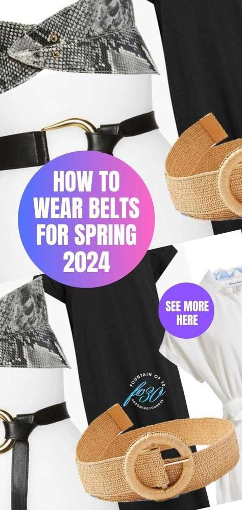 Statement belts are a hot fashion trend for spring 2024! Here are the best belts to buy and how to style them for women over 50. #fashion #over50 #style #belts #trends Fashion Belts 2024, 2024 Belt Trends, Belt Trend 2024, Women Over 50 Fashion, Statement Belts, How To Wear Belts, Women Belts Fashion, Over 50 Fashion, Summer Belt