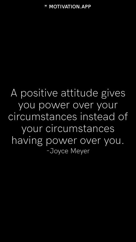 Student Quotes, Joyce Meyer Quotes, Joyce Meyer Ministries, Motivation App, Joyce Meyer, Quotes For Students, All Quotes, Think Positive Quotes, Proverbs 31