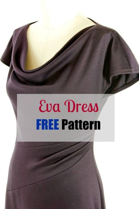 Eva Dress Pattern FREE - My Handmade Space Knit Fabric Dress Pattern, Cowl Neck Dress Pattern, Dress Pattern Free, Robe Diy, Knit Dress Pattern, Eva Dress, Dress Patterns Free, Make Your Own Clothes, Dress Tutorials