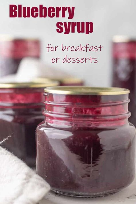 Blueberry Syrup Recipe - Binky's Culinary Carnival Canning Blueberry Syrup, Blueberry Syrup Recipe Canning, Cake Syrup Recipes, Vanilla Ice Cream Toppings, Blueberry Syrup Recipe, Canning Instructions, Homemade Blueberry Syrup, Greek Yogurt Cheesecake, Canning Food