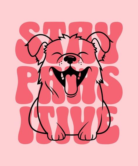 Graphic Tee Prints Png, Dog T Shirt Design, Tee Shirt Designs Creative, Minimal Shirt Design, Dog Trends, Stay Pawsitive, Cute Typography, Boys Prints, Animal Print T Shirts