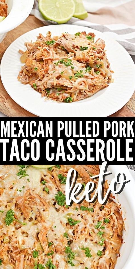 Keto Pork Tacos, Pork Taco Casserole, Shredded Pork Casserole Recipes, Keto Pork Casserole Recipes, Low Carb Shredded Pork Recipes, Healthy Pulled Pork Meals, Pulled Pork Mexican Recipes, Pork Carnitas Casserole, Keto Pulled Pork Recipes Leftover