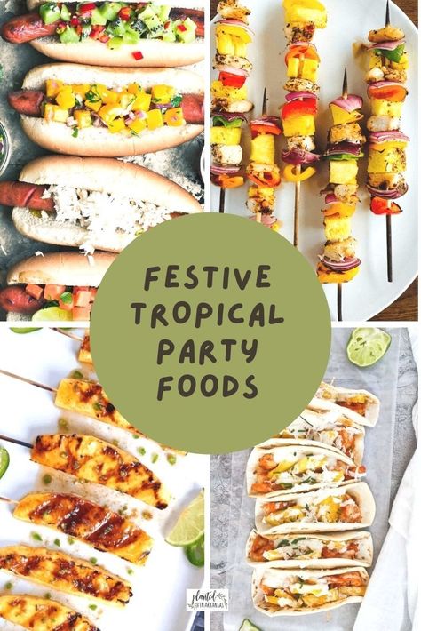 Hawian Themed Food, Lau Party Ideas, Tropical Party Appetizers, Tiki Themed Party Food, Hawaiian Bbq Party, Hawian Luau Party Ideas, Food Ideas For A Luau Party, Tropical Theme Food, Luau Buffet Table Ideas