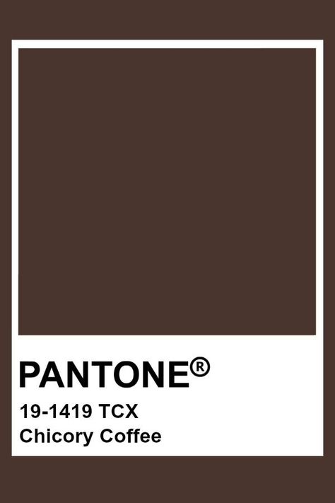 Dark Brown Pantone, Pantone Chocolate, Brown Pantone, Pantone Tcx, Coffee Brown Color, Pantone Color Chart, Pantone Swatches, Hexadecimal Color, Chicory Coffee